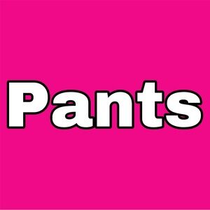 pants